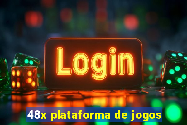 48x plataforma de jogos